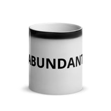 Load image into Gallery viewer, AbunDant Glossy Magic Mug