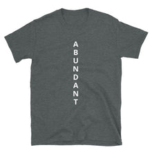 Load image into Gallery viewer, AbunDant Short-Sleeve Unisex T-Shirt