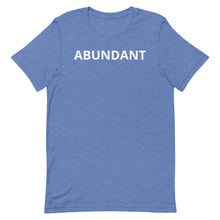 Load image into Gallery viewer, AbunDant Short-Sleeve Unisex T-Shirt