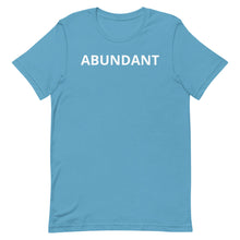 Load image into Gallery viewer, AbunDant Short-Sleeve Unisex T-Shirt