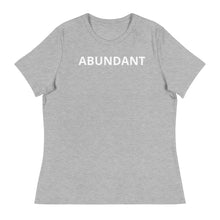 Load image into Gallery viewer, AbunDant Women&#39;s Relaxed T-Shirt
