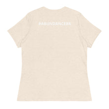 Load image into Gallery viewer, AbunDant Women&#39;s Relaxed T-Shirt
