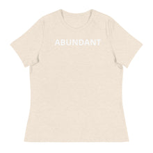 Load image into Gallery viewer, AbunDant Women&#39;s Relaxed T-Shirt
